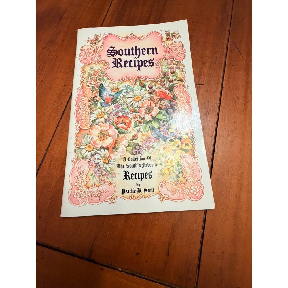 Southern Recipes Pearlie B. Scott 1992 First Printing Cookbook Brunswick Stew